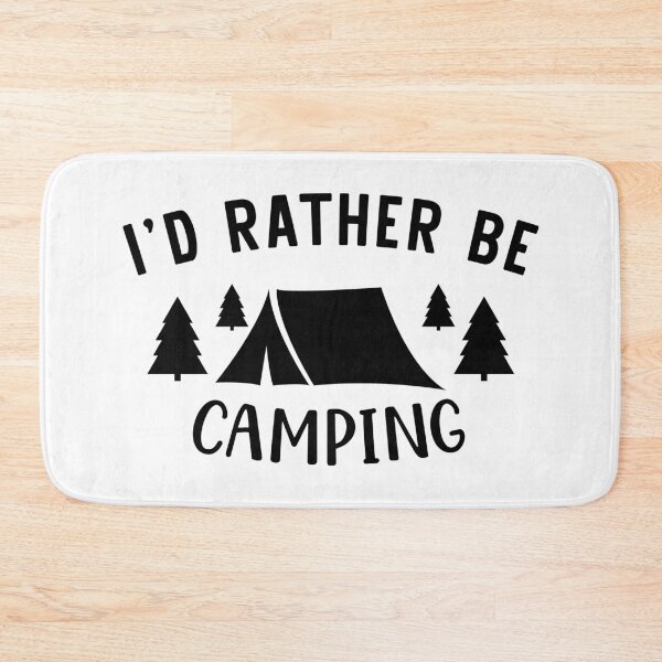 Item preview, I'd Rather Be Camping designed and sold by Isabelle-Anne.