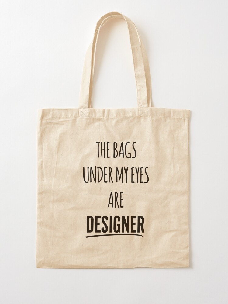 My Other Bags Are Designer Canvas Tote Bag Funny Tote Bag 