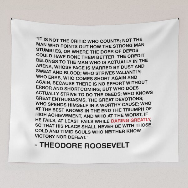 Item preview, Daring Greatly - Theodore Roosevelt Quote - Black designed and sold by MOREDANKMEMES.