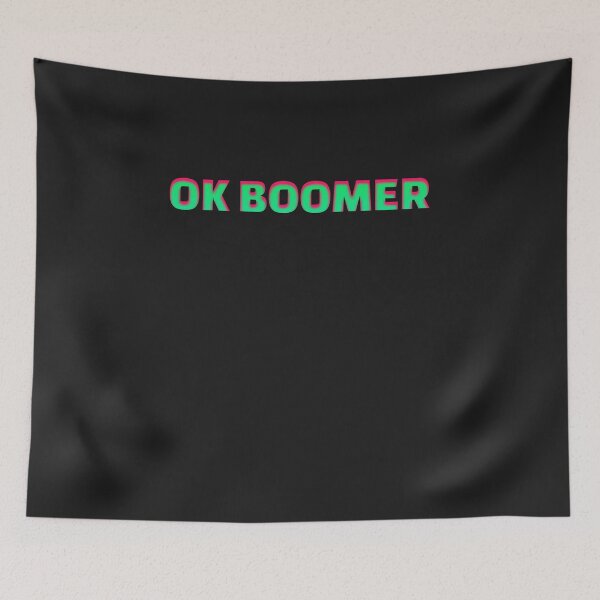 Item preview, Ok Boomer designed and sold by HiddenStar02.