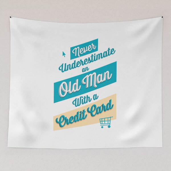Item preview, Never Underestimate an Old Man With a Credit Card designed and sold by EdifyEra.