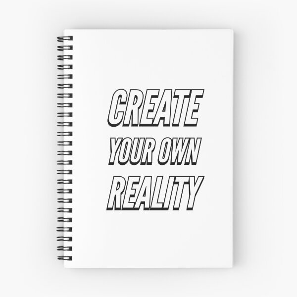 Item preview, Create your own reality - motivating words designed and sold by Inspirationmotivation.