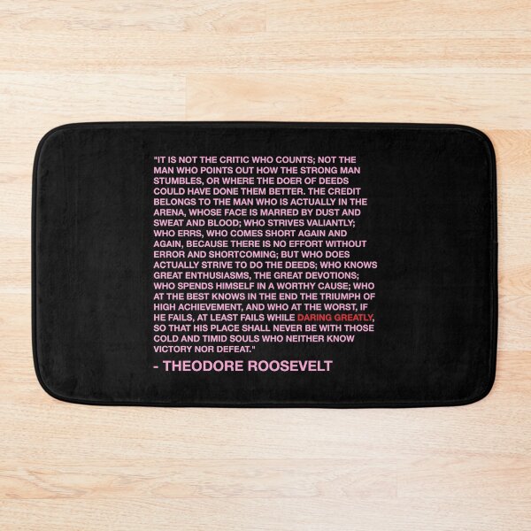 Item preview, Daring Greatly - Theodore Roosevelt Quote - Pink designed and sold by MOREDANKMEMES.