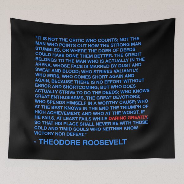 Item preview, Daring Greatly - Theodore Roosevelt Quote - Blue designed and sold by MOREDANKMEMES.