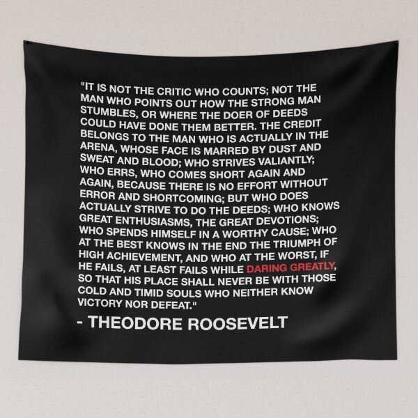 Item preview, Daring Greatly - Theodore Roosevelt Quote - White designed and sold by MOREDANKMEMES.