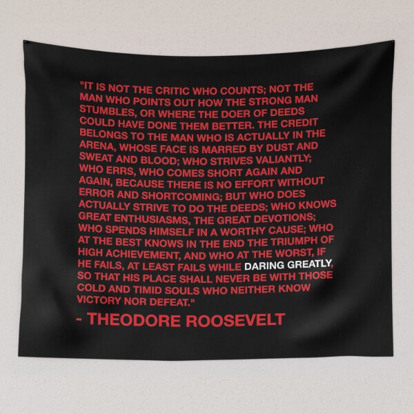 Item preview, Daring Greatly - Theodore Roosevelt Quote - Red designed and sold by MOREDANKMEMES.