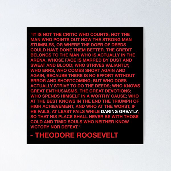 Item preview, Daring Greatly - Theodore Roosevelt Quote - Red designed and sold by MOREDANKMEMES.