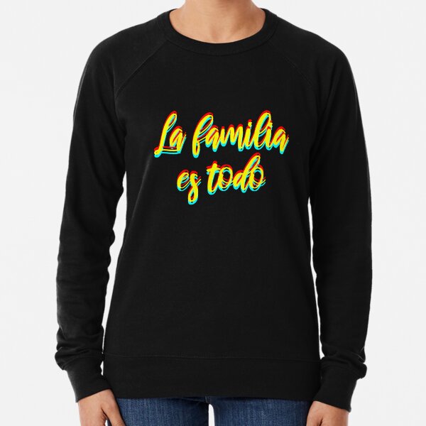 la familia sweatshirt