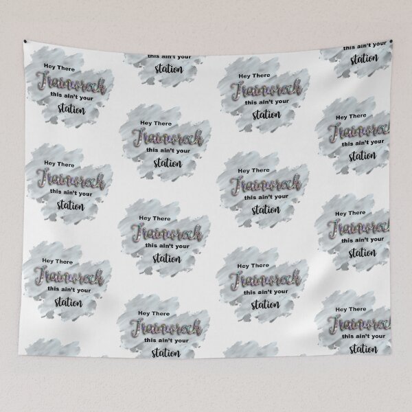 Item preview, Hey there, Trainwreck designed and sold by laurendoodles5.