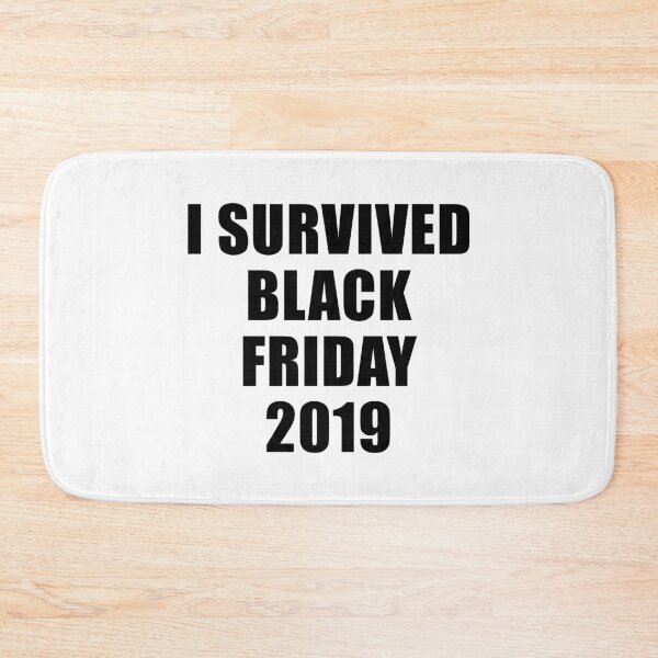 Artikelvorschau, Ich habe Black Friday 2019 überlebt entworfen und verkauft von quoteedesigns.