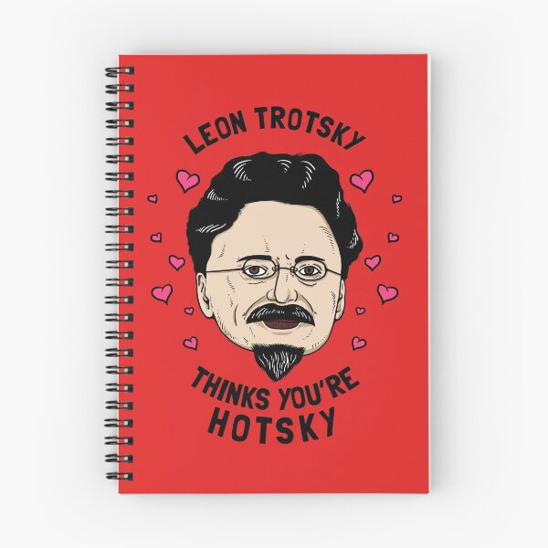 Item preview, Leon Trotsky Thinks You're Hotsky designed and sold by Yipptee Shirts.