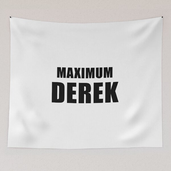 Item preview, Maximum Derek designed and sold by quoteedesigns.