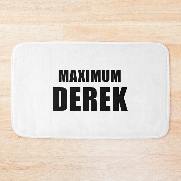 Item preview, Maximum Derek designed and sold by quoteedesigns.