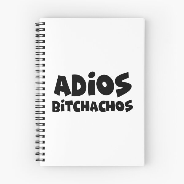 Item preview, Adios bitchachos designed and sold by TheArtism.