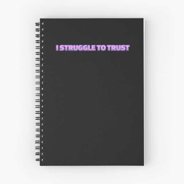 Item preview, I Struggle To Trust  designed and sold by HiddenStar02.