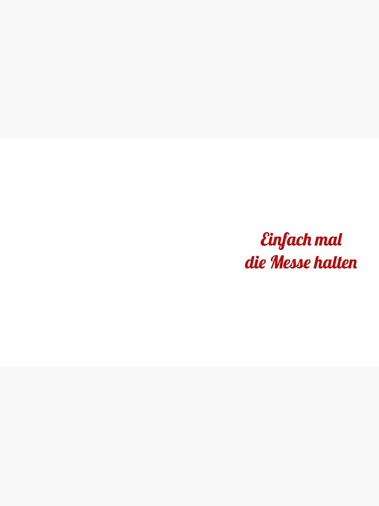 Thumbnail 6 von 6, Kaffeebecher, Einfach mal die Messe halten (Tasse) designt und verkauft von cathwow.