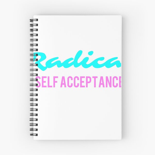 Item preview, Radical self acceptance designed and sold by JudyVivrant.