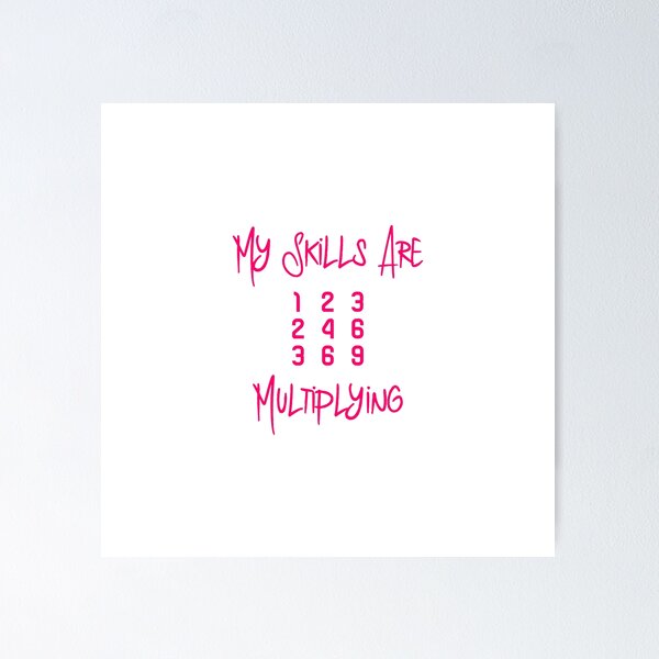 Item preview, My Skills Are Multiplying Math Teachers Fun Multiplication Table designed and sold by at85productions.
