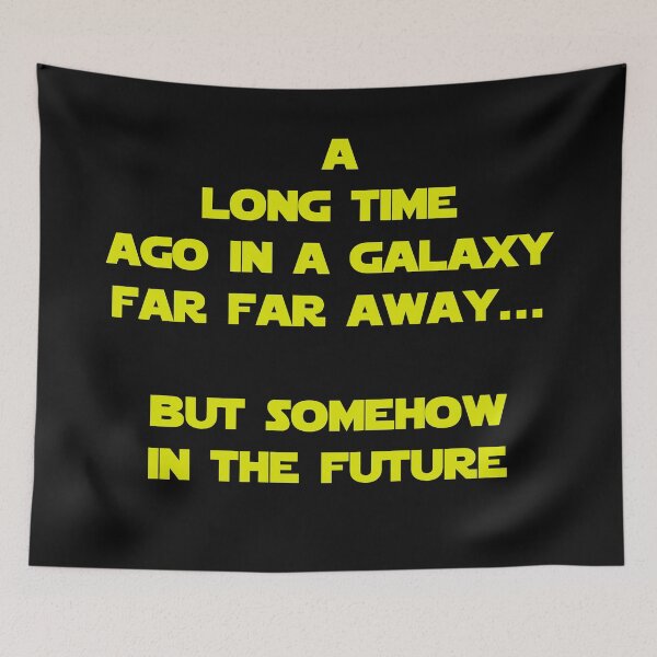 Item preview, A long time ago... But in the future designed and sold by DafyddEm.
