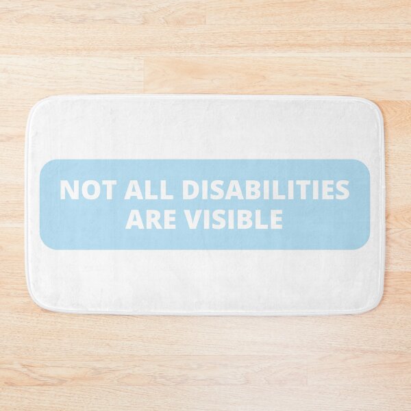 Item preview, Not All Disabilities Are Visible designed and sold by Isabelle-Anne.