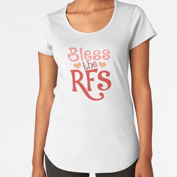 Bless the RFS - pink Premium Scoop T-Shirt