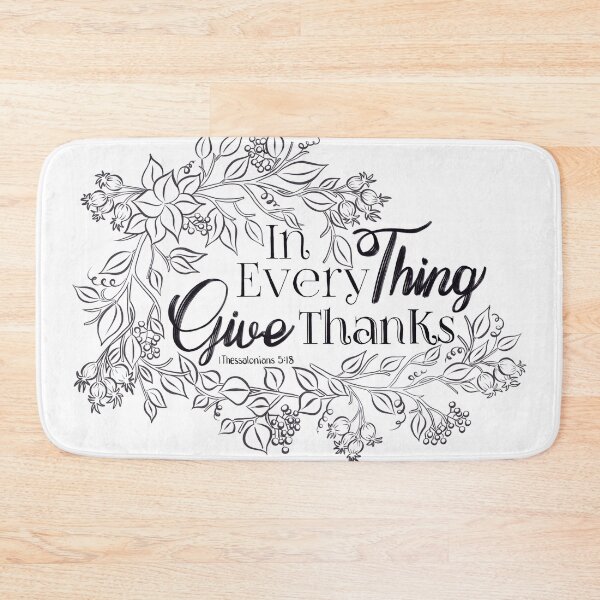 Item preview, In Everything Give Thanks designed and sold by coloringbliss.