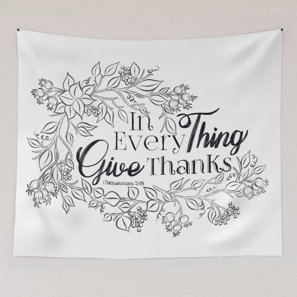 Item preview, In Everything Give Thanks designed and sold by coloringbliss.