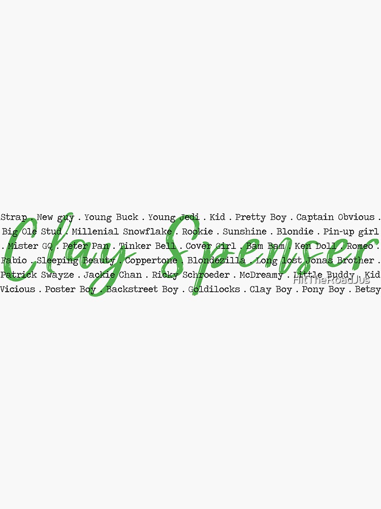 "Clay Spenser's nicknames SEAL Team S12" Sticker for Sale by