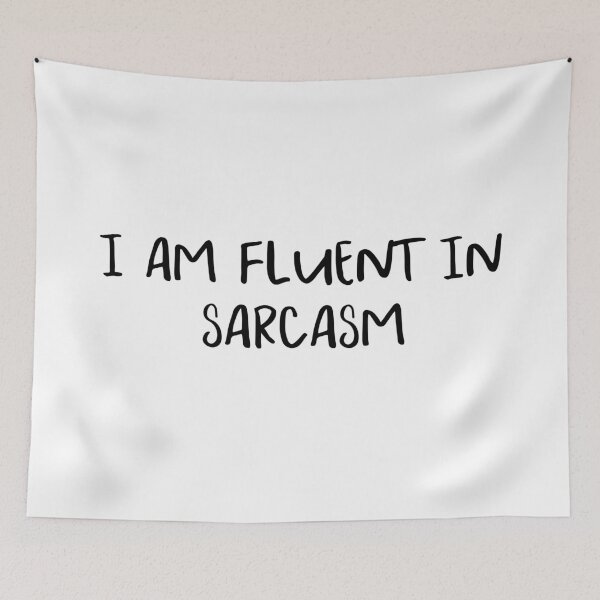 Item preview, I Am Fluent In Sarcasm - Quote - Black Text designed and sold by MysticMagpie.