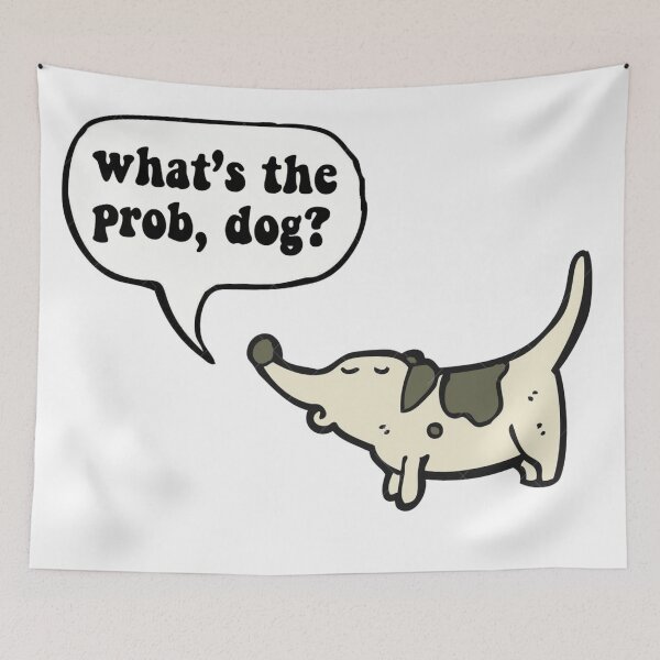Item preview, Whats the prob dog? designed and sold by ideasbymadison.