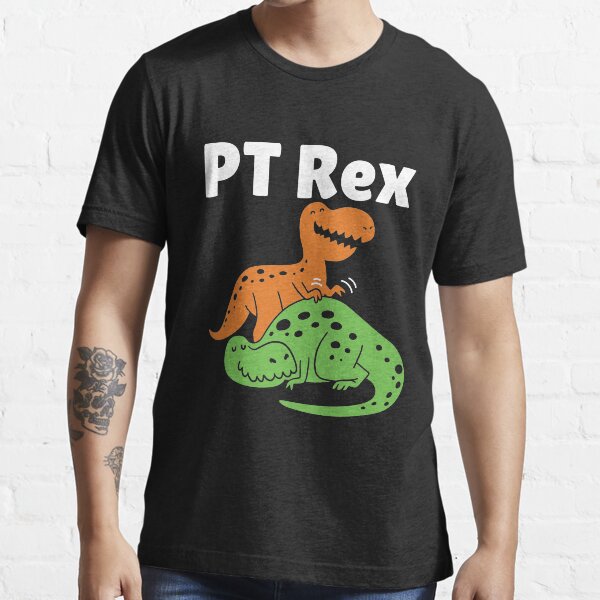 Item preview, Physical Therapist PT Rex designed and sold by jaygo.