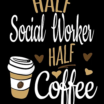 Imagen de la obra Half Coffee Half Social Worker de Ripper19