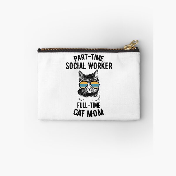 Item preview, Full Time Cat Mom Part Time Social Worker designed and sold by Ripper19.