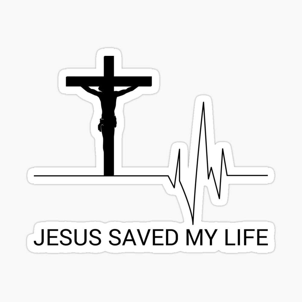 Jesus Saved My Life Christian Women' Sticker