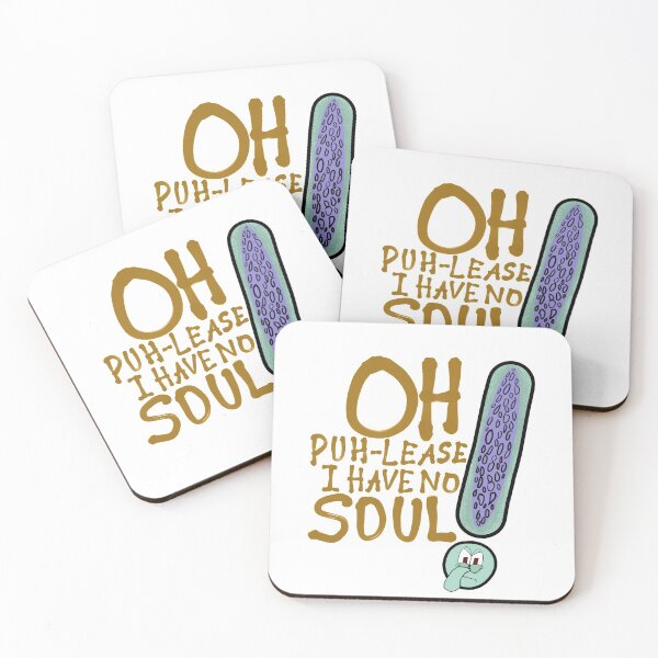Item preview, OH PLEASE, I HAVE NO SOUL - SBSP QUOTE designed and sold by Tea-V-Popcorn *.