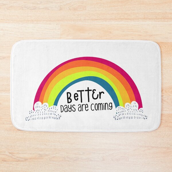 Item preview, Better Days Are Coming designed and sold by Allison Manson.