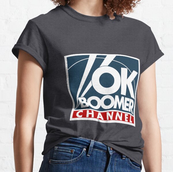 Ok Boomer Channel Classic T-Shirt