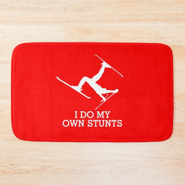 Item preview, I Do My Own Stunts! designed and sold by flipper42.