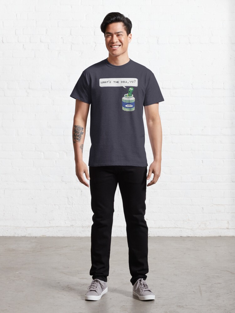 Alternate view of What's the Dill, yo? Classic T-Shirt