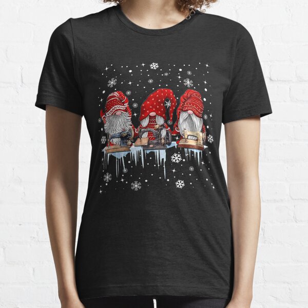 Hanging With Red Gnomies Sewing Gnome Christmas Lovers Gift Essential T-Shirt