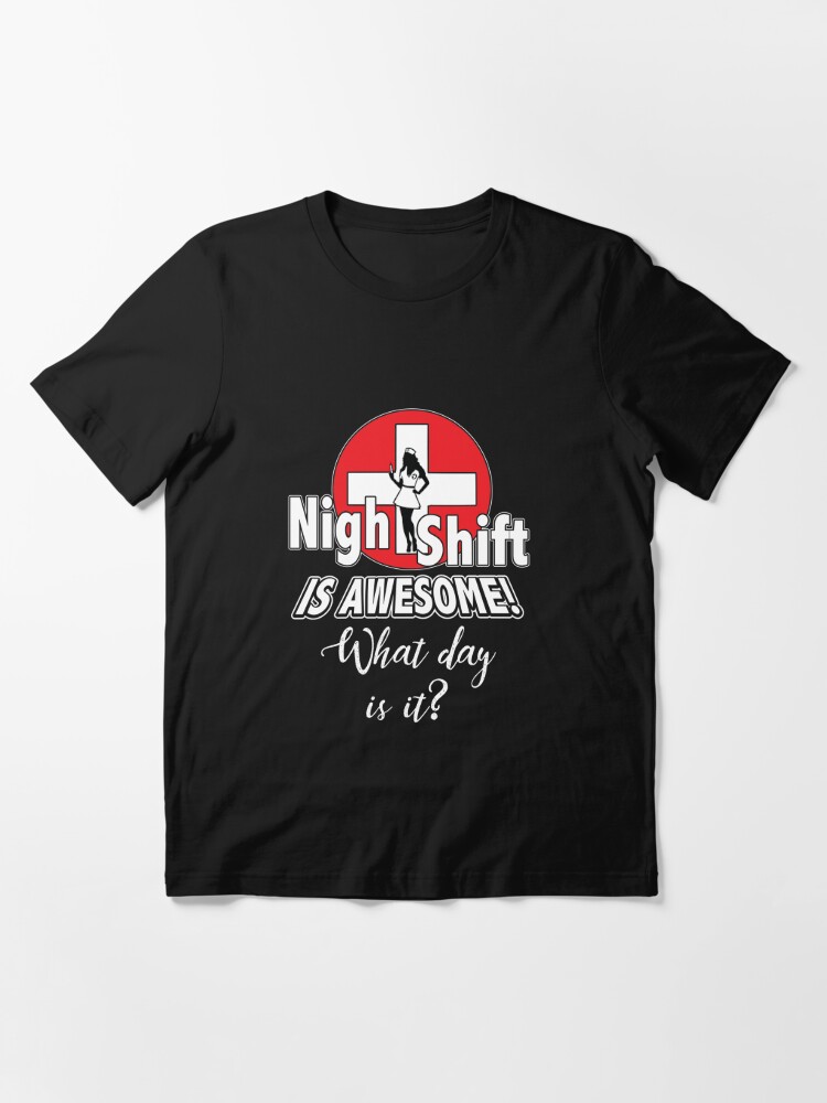 Night Shift Its Awesome Funny Nurse Graphic by TeafDiv · Creative Fabrica