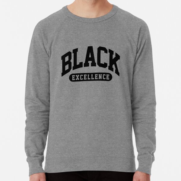 Black Excellence Slay Snack African American Shirt Lightweight Sweatshirt