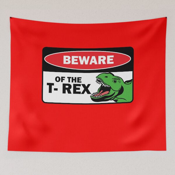 Item preview, Beware of the T REX designed and sold by teeman Nunez.