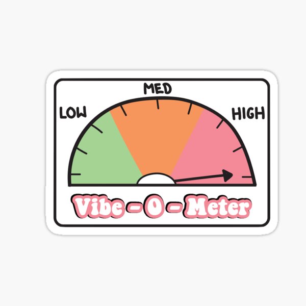 Vibe-O-Meter\