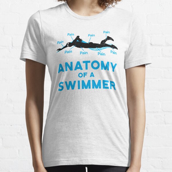 Anatomy Of A Swimmer by Swimming Fan Gifts Essential T-Shirt