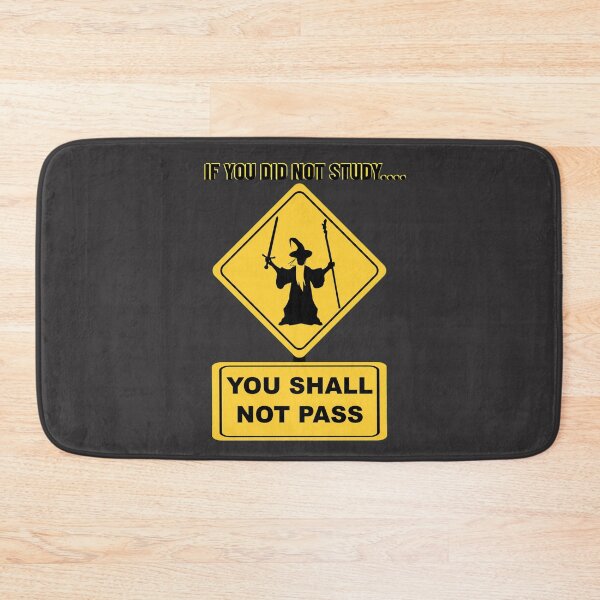 Item preview, You Shall Not Pass designed and sold by jnhouchins.
