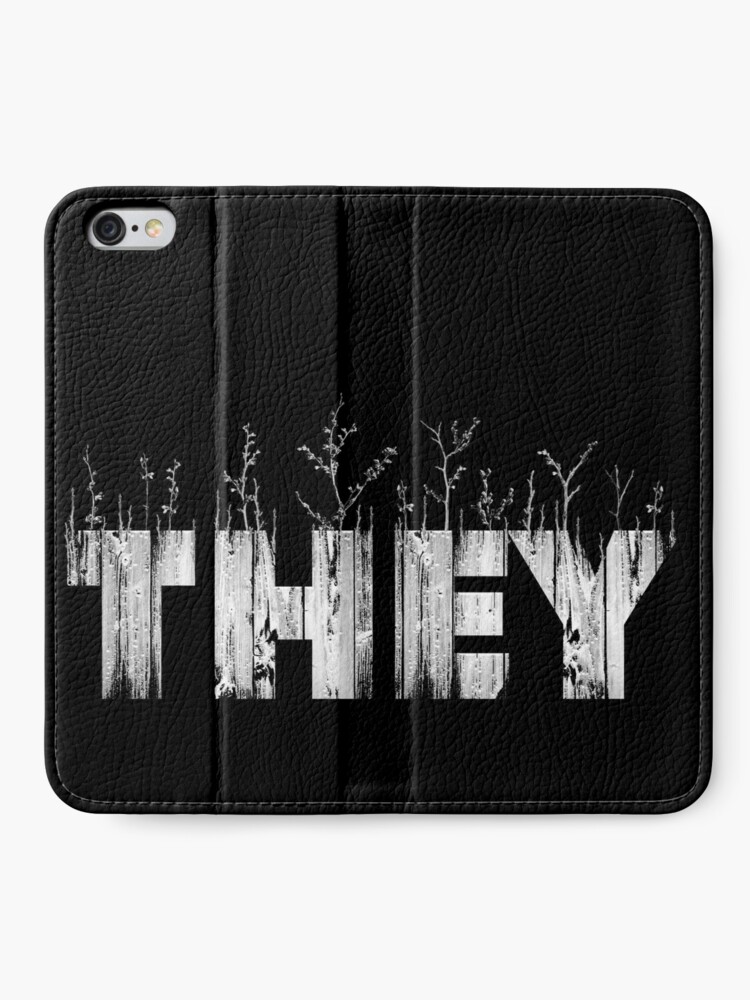 Alternate view of My Pronouns Give Me Life: THEY iPhone Wallet