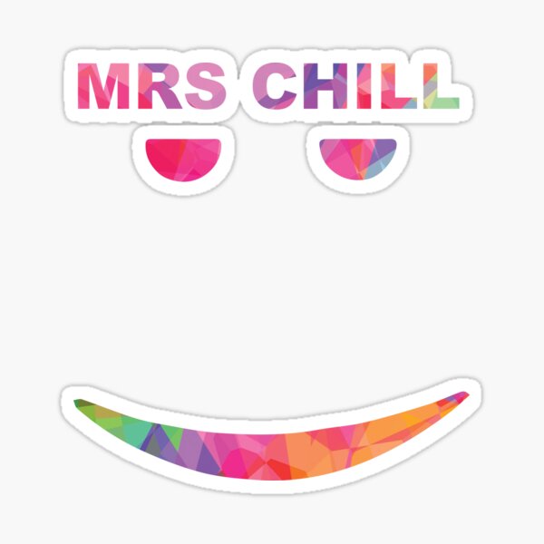 Still Chill Kids Stickers Redbubble - roblox bighead stickers redbubble