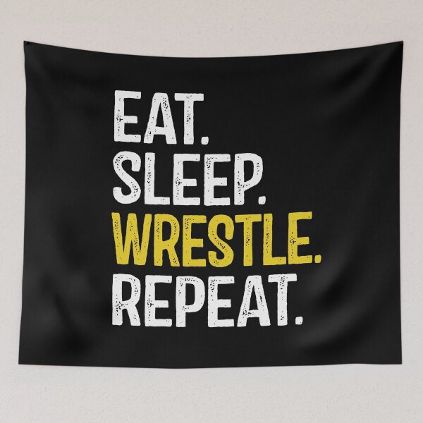 Item preview, Eat Sleep Wrestle Repeat designed and sold by itsHoneytree.
