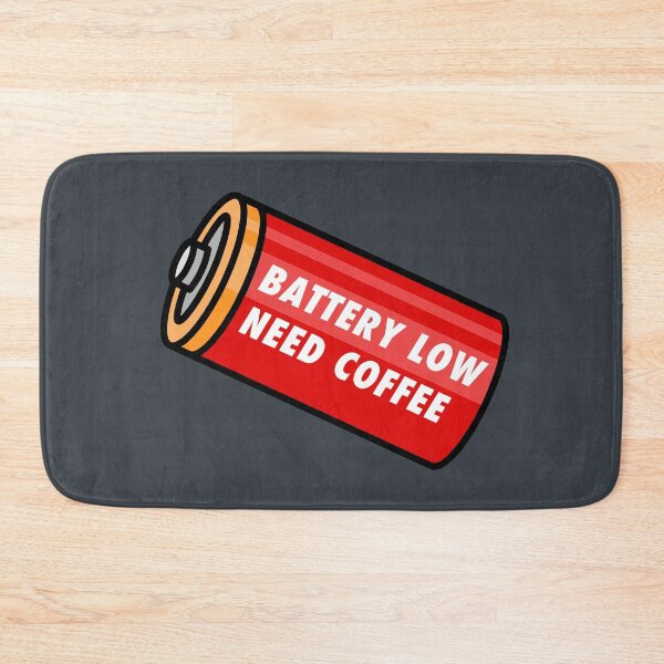 Item preview, Battery Low - Need Coffee! - Red designed and sold by MOREDANKMEMES.